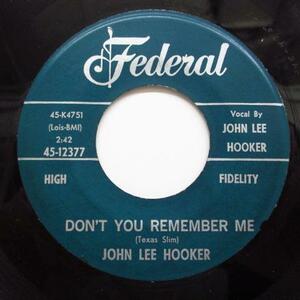 JOHN LEE HOOKER (ジョン・リー・フッカー) -Don't You Remember Me (US オリジナル 7)