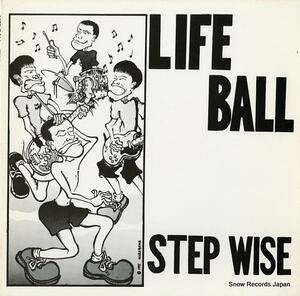 LIFE BALL-STEP WISE (限定 10” VINYL)