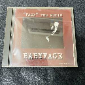 非売品CD　BABYFACE FACE THE MUSIC　ベイビーフェイス / 「フェイス」・ザ・ミュージック