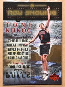 TONI KUKOC (トニー・クーコッチ) 1999 NOW SHOWING トレーディングカード 【NBA インサート シカゴブルズ Chicago Bulls】