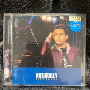 清水翔太　naturally CD