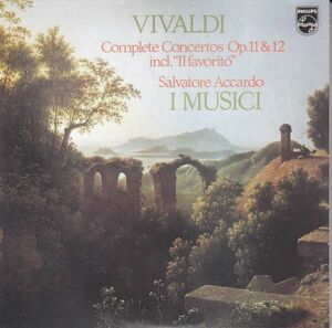 [2CD/Philips]ヴィヴァルディ:ヴァイオリン協奏曲ニ長調RV.207&ヴァイオリン協奏曲ホ長調RV.277他/S.アッカルド(vn)&イ・ムジチ合奏団 1974
