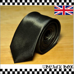 英国 インポート 細身 5cm スリム ネクタイ MODS モッズ SKA スカ PUNK パンク RUDEBOY ルードボーイ 黒 光沢有 BLACK 剣先タイプ