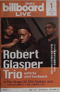 271/19'01/ビルボードライブ Billboard/Robert Glasper Trio ロバート・グラスパー/ASKA アスカ/未唯/Keiko Lee/Bobby Caldwell