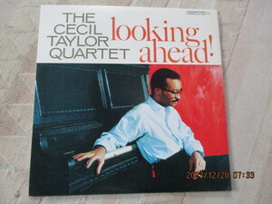 LP THE CECIL TAYLOR QUARTET looking ahead! ルッキング・アヘッド/セシル・テイラー　CONTEMPORARY　STEREO　LAX　３０２６