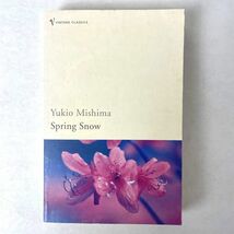 Spring Snow MISHIMA YUKIO（春の雪/三島由紀夫）/PENGUIN RANDOM HOUSE_画像1