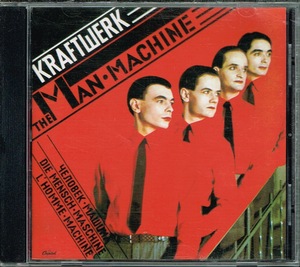 クラフトワーク　Kraftwerk【The Man-Machine】輸入盤★CD