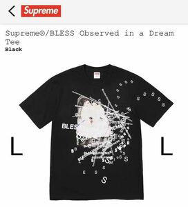 Supreme x BLESS Observed In A Dream Tee Black L シュプリーム ブレス Tシャツ ブラック Box Logo Sticker付 Crewneck Hooded Sweatshirt