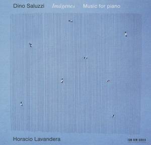 Horacio Lavandera - Imagenes (Music For Piano) ; Dino Saluzzi ; ECM 2379