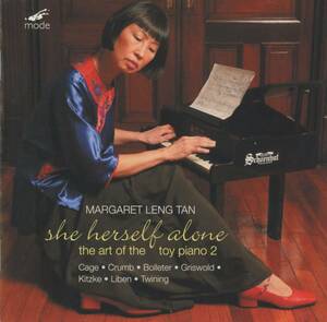 Margaret Leng Tan- She Herself Alone (The Art Of The Toy Piano 2); John Cage/Eric Griswold/George Crumb/Toby Twining/Jerome Kitzke