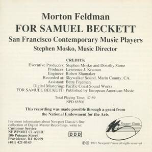 Morton Feldman - For Samuel Beckett; San Francisco Contemporary Music Players, Stephen Mosko ; Newportの画像9