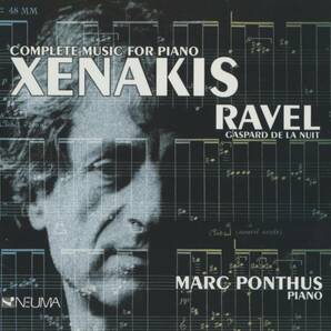 Marc Ponthus - Complete Music For Piano: Xenakis / Ravel (Gaspard de la Nuit) ; Iannis Xenakis, Maurice Ravelの画像1