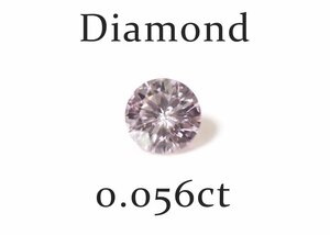 X-3☆ルース ダイヤモンド 0.056ct（LIGHT PINK/SI-2）中央宝石研究所ソーティング付き
