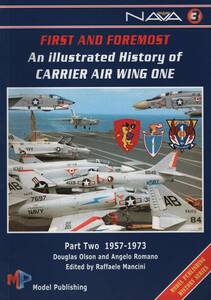 An Illustrated History of Carrier Air Wing One part two