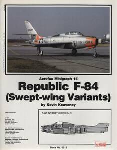 Republic F-84 (Swept-wing Variants)