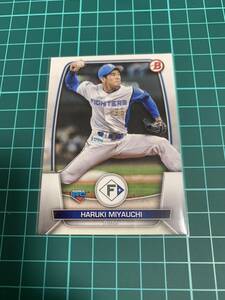 Topps Bowman 2023 NPB 120 宮内春輝 北海道日本ハムファイターズ　