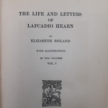 「小泉八雲 ラフカディオ・ハーンの生涯と手紙 2巻揃 1906 The Life and Letters of Lafcadio Hearn by Elizabeth Bisland Vol.1-2 」_画像6