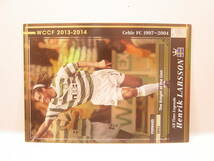 ■ WCCF 2013-2014 ATLE ヘンリク・ラーション　Henrik Larsson 1971 Sweden　Celtic FC 1997-2004 All Time Legends_画像2