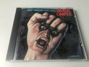 ALICE COOPER/RAISE YOUR FIST AND YELL