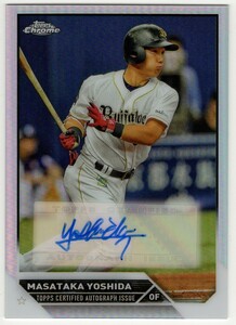 ■2023 Topps Chrome NPBプロ野球 吉田正尚 直筆サインカード オリックスバファローズ■