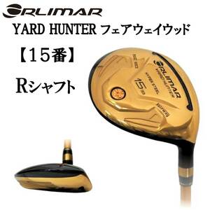 ORLIMAR YARD HUNTER フェアウェイウッド #15R【未使用品】