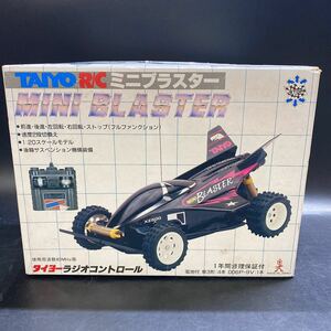 ジャンク TAIYO タイヨー 1/20 ラジオコントロール MINI BLASTER ミニブラスター ラジコン レトロ 現状品 動作未確認 稀少