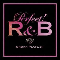 ケース無::PERFECT! パーフェクト R＆B 24/7 URBAN PLAYLIST 2CD レンタル落ち 中古 CD