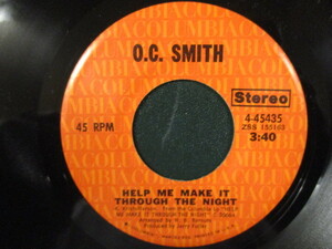 O.C.Smith ： Help Me Make It Through The Night 7'' / 45s ★ Soul / Funk ☆ c/w Diamond In The Rough // 5点で送料無料