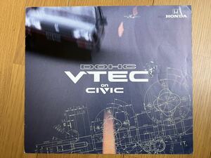 ホンダ DOHC VTEC SiR SiRII シビックのカタログ EF9