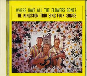 FOLK：キングストン・トリオ The Kingston Trio／花はどこへ行った（1st）