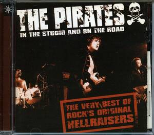 R&R, PUB ROCK：THE PIRATES／THE VERY BEST OF ROCK'S ORIGINAL HELLRAISERS（IN THE STUDIO AND ON THE ROAD）