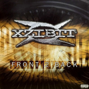 Xzibit - Front 2 Back / Alkaholik 【US ORIGINAL 12inch】 Erick Sermon Rockwilder / Loud Records - LOUD 1997-1