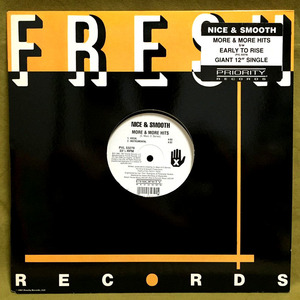 Nice & Smooth - More & More Hits / Early To Rise 【US 12inch】 Priority Records - PVL 53279
