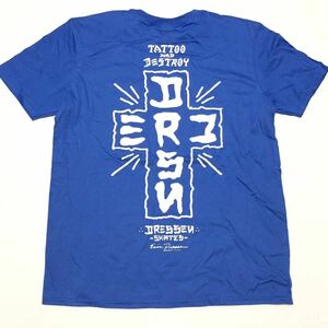 ◎【DRESSEN SKATES】Tシャツ Blue：Ｌ ツアーステッカー付！エリックドレッセン Tour Tee ロサンゼルス スケボー skater スケート