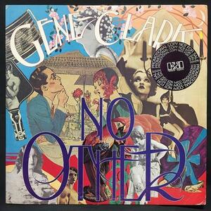 GENE CLARK / NO OTHER (US-ORIGINAL)