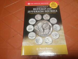 David Bowers 著 A Guide Book of Buffalo and Jefferson Nickels ２版、状態良好