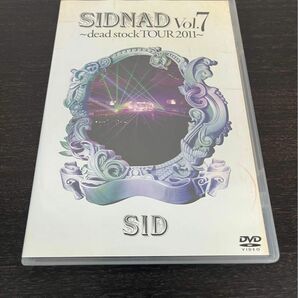 SIDNAD Vol.7 ～dead stock TOUR 2011～