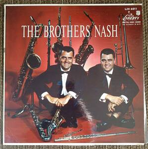 【Ted ＆Dick Nash／ナッシュ兄弟】The Brother Nash　(Liberty LJH 6011) 