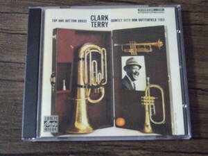 CLARK TERRY QUINTET / TOP AND BOTTOM BRASS ( クラーク・テリー ) 　