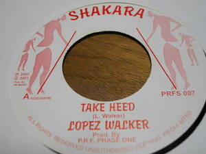 7inch newroots Lopez walker [take heed] 2001年 EX レゲエ reggae デジタル digital ニュールーツ uk イギリス 英国 サウンドシステム