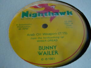 12inch org bunny wailer arab oil weapon レゲエ dub ダブ ska reggae vintage ビンテージ オリジナル盤 ジャマイカ バニーウェイラー