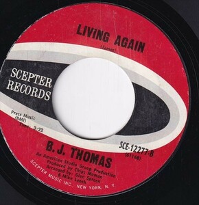 B.J. Thomas - Everybody's Out Of Town / Living Again (B) RP-CE419