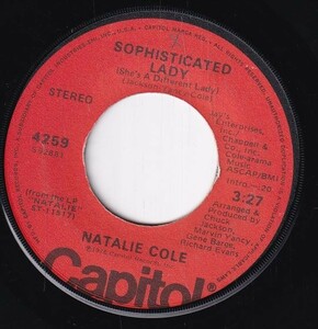 Natalie Cole - Sophisticated Lady (She's A Different Lady) / Good Morning Heartache (B) SF-CE428