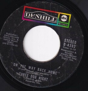 Three Dog Night - The Show Must Go On / On The Way Back Home (B) RP-CE356