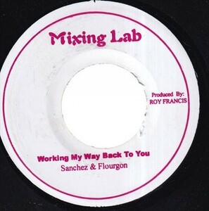 Sanchez, Flourgon - Working My Way Back To You C0257