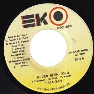 Papa San - Never Been Told D0390