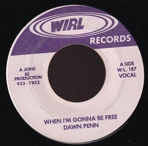 Dawn Penn - When I'm Gonna Be Free / Voice Roys - Lip And Tonge A0180