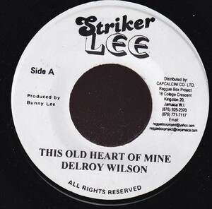 Delroy Wilson - This Old Heart Of Mine / Till I Die (Just Like A River) A0226