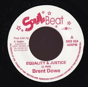 [Equality & Justice Riddim] Brent Dowe - Equality & Justice / Version A0151