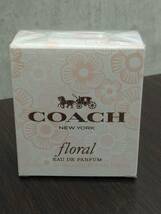 #950 【未開封/未使用品】 COACH コーチ NEW YORK ニューヨーク Floral フローラル オードパルファム 香水 フレグランス 30ml_画像1